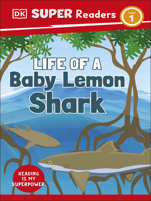 cover image of Life of a Baby Lemon Shark